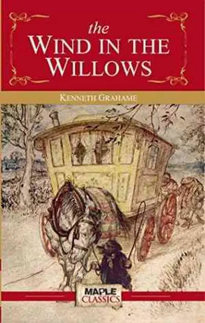 The Wind in the Willows (Children Classics) Paperback Ð by Kenneth Grahame