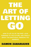The Art of Letting Go (Paperback) by Damon Zahariades
