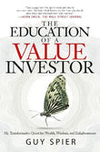 The Education of a Value Investor Paperback Ð by Guy Spier