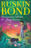 The Essential Collection for Young Readers Paperback Ð Ruskin Bond (Author)