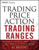 Trading Price Action Trading Ranges  (Paperback) by Al Brooks