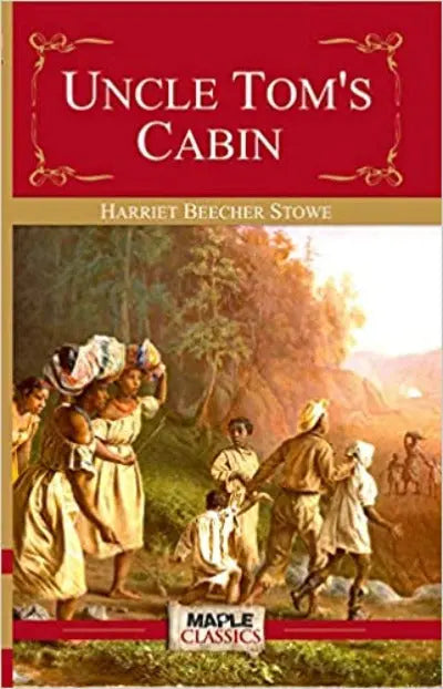 Uncle Tom's Cabin (Master's Collections) Paperback Ð by Harriet Beecher Stowe
