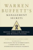 Warren Buffett's Management Secrets Paperback Ð  by Mary Buffett , David Clar