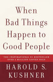 WHEN BAD THINGS HAPPEN TO GOOD PEOPLE (PAPERBACK)-HAROLD KUSHNER