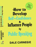 How to Develop Self-Confidence & Influence People By Public Speaking - Dale Carnegie (entopia.in)