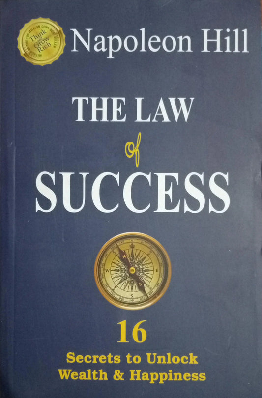 The Law of Success In Sixteen - Paperback Ð by Napoleon Hill