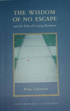 The Wisdom of No Escape Paperback Ð by Pema Chödrön