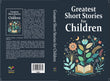 Greatest Short Stories for Children - Paperback