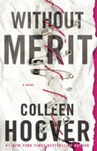 Without Merit : Colleen Hoover (Paperback)