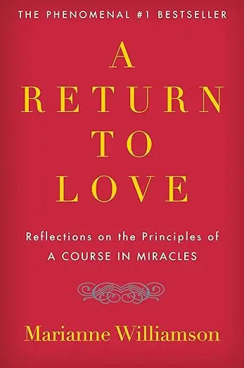 A Return to Love (Paperback) By  Marianne Williamson
