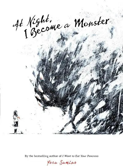 At Night, I Become a Monster (Light Novel) (Paperback) by Yoru Sumino