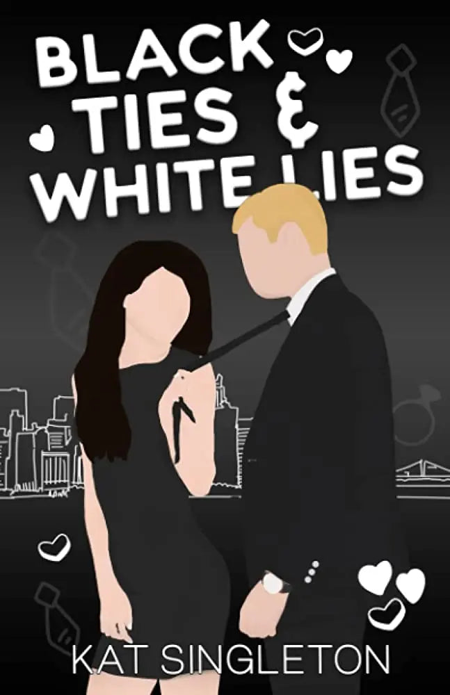 (New Cover) Black Ties and White Lies Paperback Ð by Kat Singleton