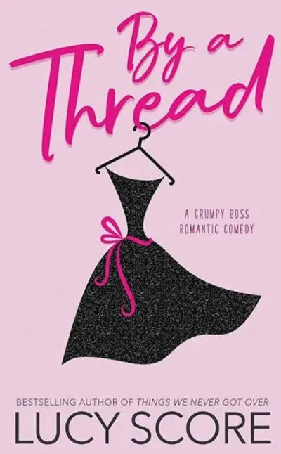 By a Thread (Paperback) by Lucy Score