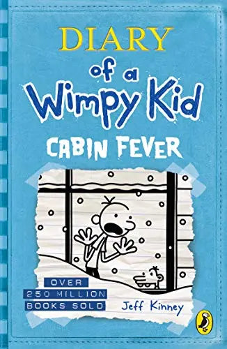 Diary of a Wimpy Kid - (6th book) Cabin Fever  - Jeff Kinney (Paperback)