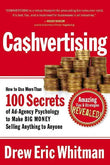 Cashvertising: How to Use More Than 100 Secrets  (Paperback) Ð  by Drew Eric Whitman (Paperback) by Drew Eric Whitman