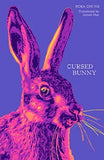 Cursed Bunny-  Paperback Ð by Bora Chung