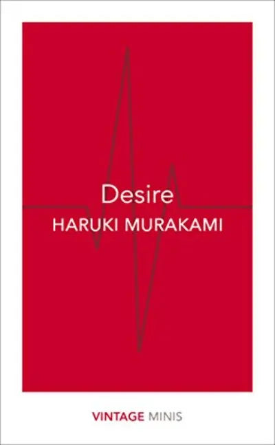 Desire: Vintage Minis Paperback Ð by Haruki Murakami