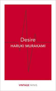 Desire: Vintage Minis Paperback Ð by Haruki Murakami