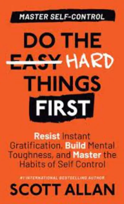 Do the Hard Things First (Red cover) (Paperback) by Scott Allan