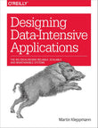 Designing Data-Intensive Applications