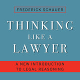 Thinking Like a Lawyer: A New Introduction to Legal Reasoning Paperback