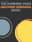 The Hundred-Page Machine Learning Book Hardcover
