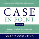 Case in Point 11: Complete Case Interview Preparation