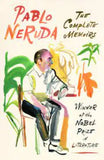 The Complete Memoirs: Expanded Edition (Paperback ) Ð  by Pablo Neruda ,
