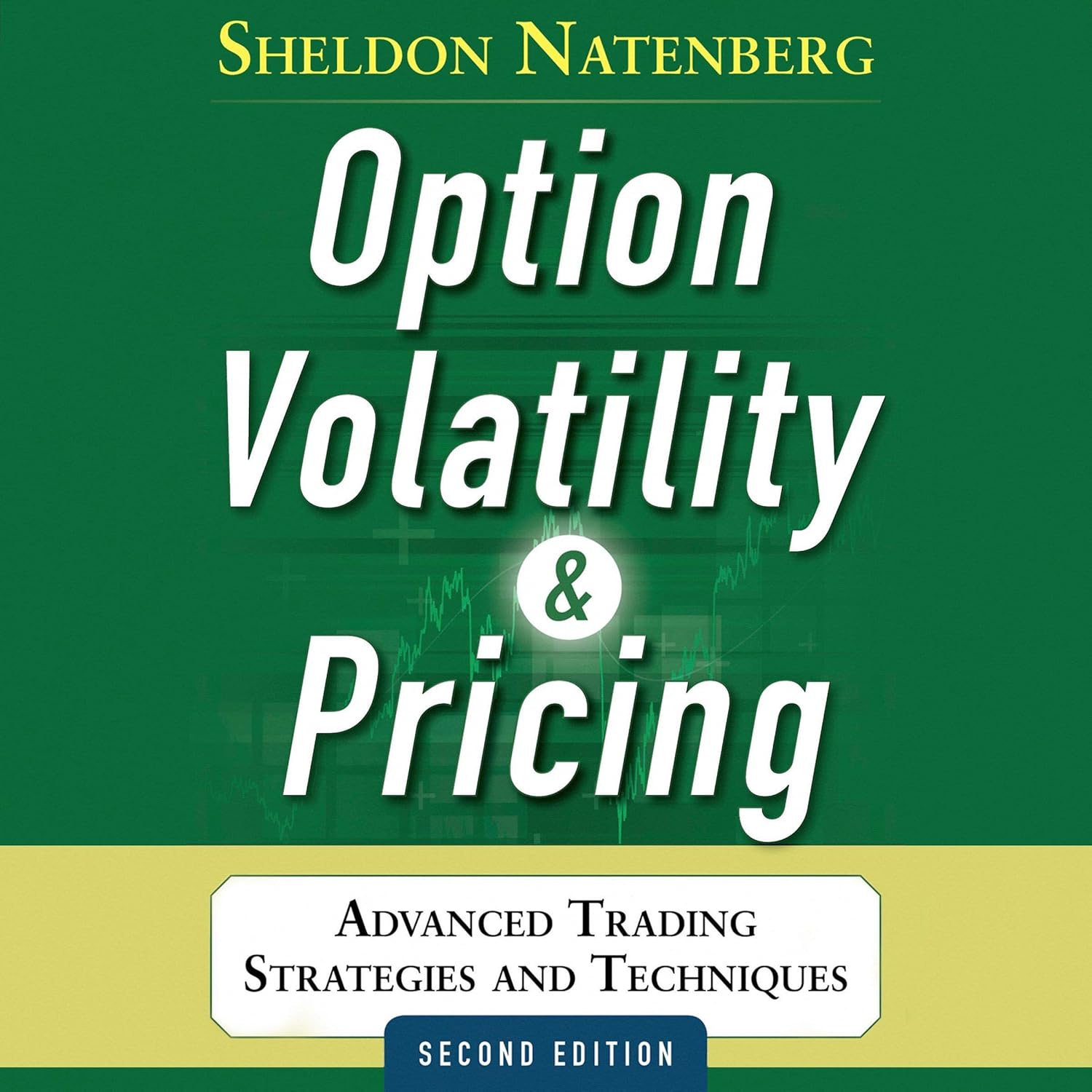 Option Volatility and Pricing: Advanced Trading Strategies and Techniques, 2nd Edition (PROFESSIONAL FINANCE & INVESTM) Hardcover
