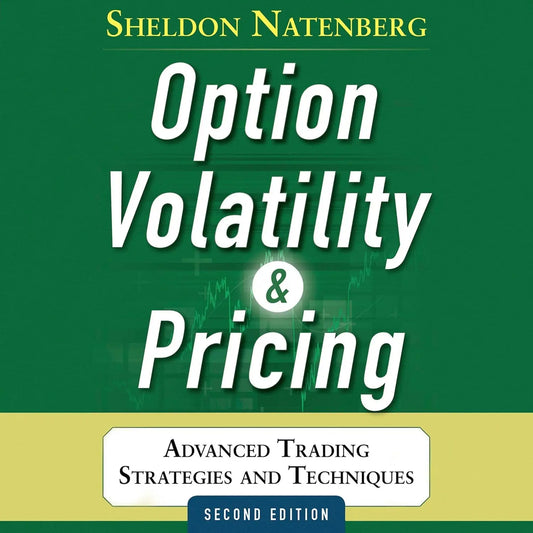 Option Volatility and Pricing: Advanced Trading Strategies and Techniques, 2nd Edition (PROFESSIONAL FINANCE & INVESTM) Hardcover