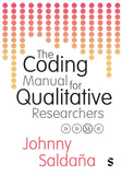 The Coding Manual for Qualitative Researchers Paperback