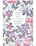 Falling In Love Again: Stories Of Love And Romance-Ruskin Bond (Paperback)
