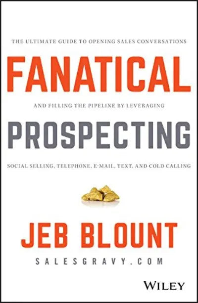 Fanatical Prospecting (Paperback) by Jeb Blount