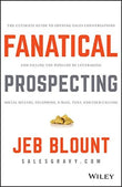 Fanatical Prospecting (Hardcover) by Jeb Blount