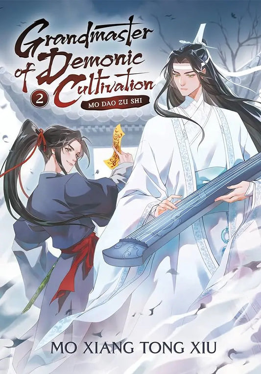 Grandmaster of Demonic Cultivation: Vol 2. Mo Dao Zu Shi Paperback Ð by Mo Xiang Tong Xiu