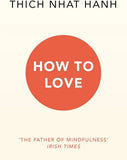 How To Love (Paperback) by Thich Nhat Hanh