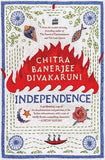 Independence (Paperback) Ð by Chitra Banerjee Divakaruni