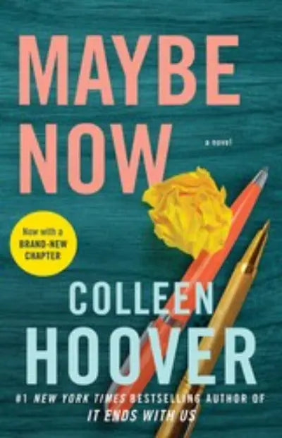 Maybe Now Paperback Ð by Colleen Hoover