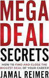 Mega Deal Secrets (Paperback) by Jamal Reimer