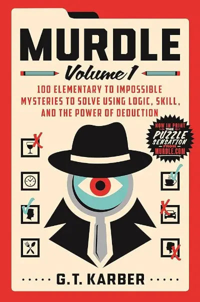 Murdle: Volume 1 (Paperback) by G. T. Karber