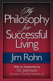 My Philosophy for Successful Living (Paperback) by Jim Rohn