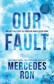 Our Fault (Culpable 3) (Paperback) by Mercedes Ron