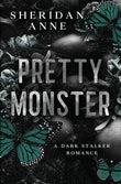 Pretty Monster (Paperback) by Sheridan Anne