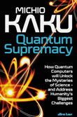 Quantum Supremacy (Paperback) by Michio Kaku