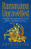 Ramayana Unravelled Paperback Ð by Ami Ganatra