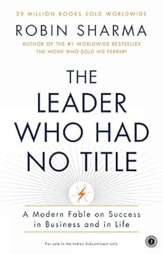 The Leader Who Had No Title (Paperback) by Robin Sharma