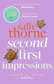 Second First Impressions: A Novel Paperback Ð by Sally Thorne