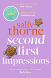 Second First Impressions: A Novel Paperback Ð by Sally Thorne