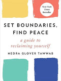 SET BOUNDARIES, FIND PEACE (Paperback) Ð by Nedra Glover Tawwab
