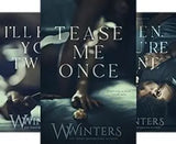 (Combo) Tease me Once + I'll Kiss You Twice + Then You're Mine (3 Books) (Shame on You) (Paperback) by Willow Winters
